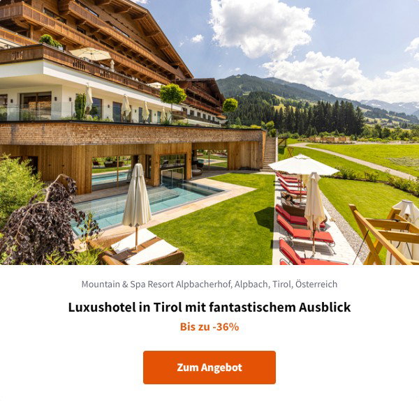 Luxushotel in Tirol mit fantastischem Ausblick