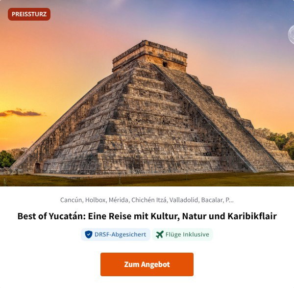 Best of Yucatán: Eine Reise mit Kultur, Natur und Karibikflair
