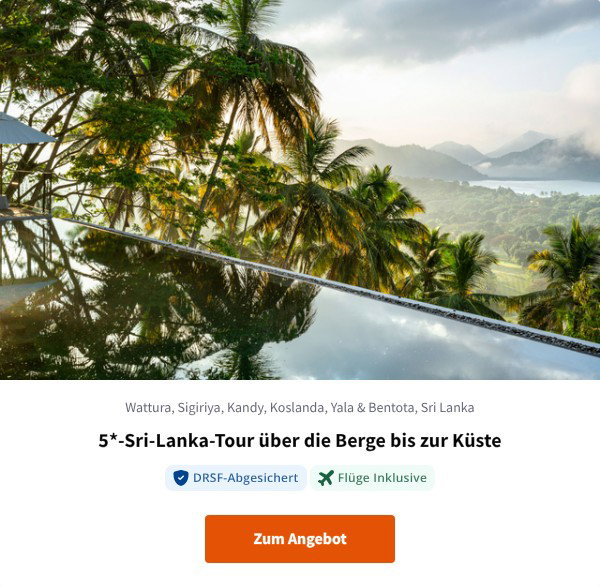 5*-Sri-Lanka-Tour über die Berge bis zur Küste