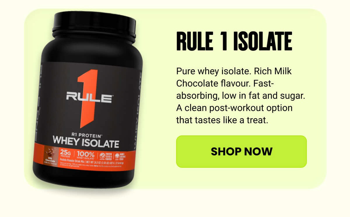 RULE 1 ISOLATE | SHOP NOW 