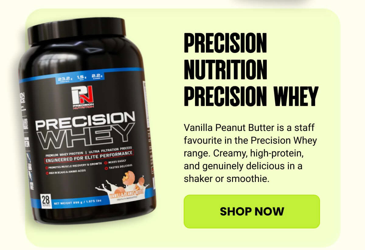PRECISION NUTRITION PRECISION WHEY | SHOP NOW 