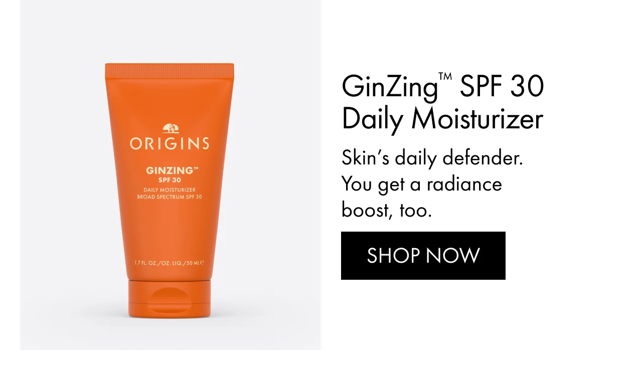 GinZing™ SPF 30 Daily Moisturizer | Skin’s daily defender. You get a radiance boost, too. | SHOP NOW