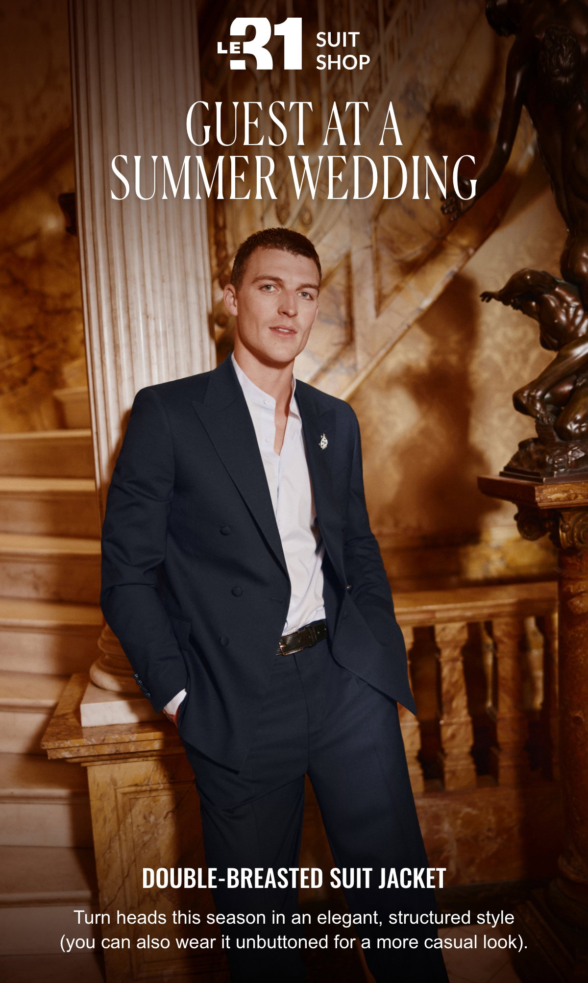 Le 31 Suit shop; Guest at a summer wedding; Double-breasted suit jacket; Turn heads this season in an elegant, structured style (you can also wear it unbuttoned for a more casual look).