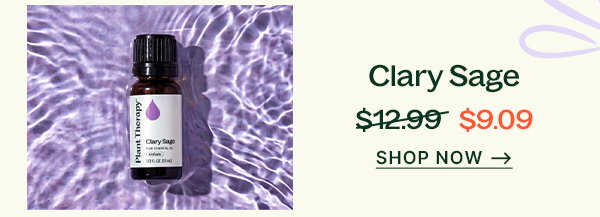 Shop Clary Sage Deal!