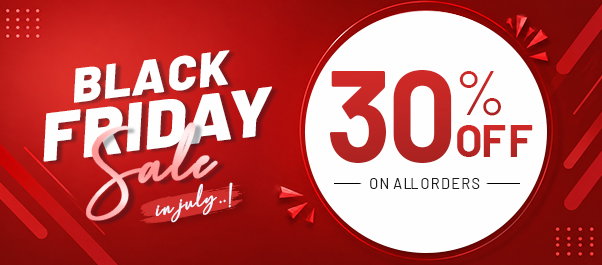 30% Off Black Friday in July Sale