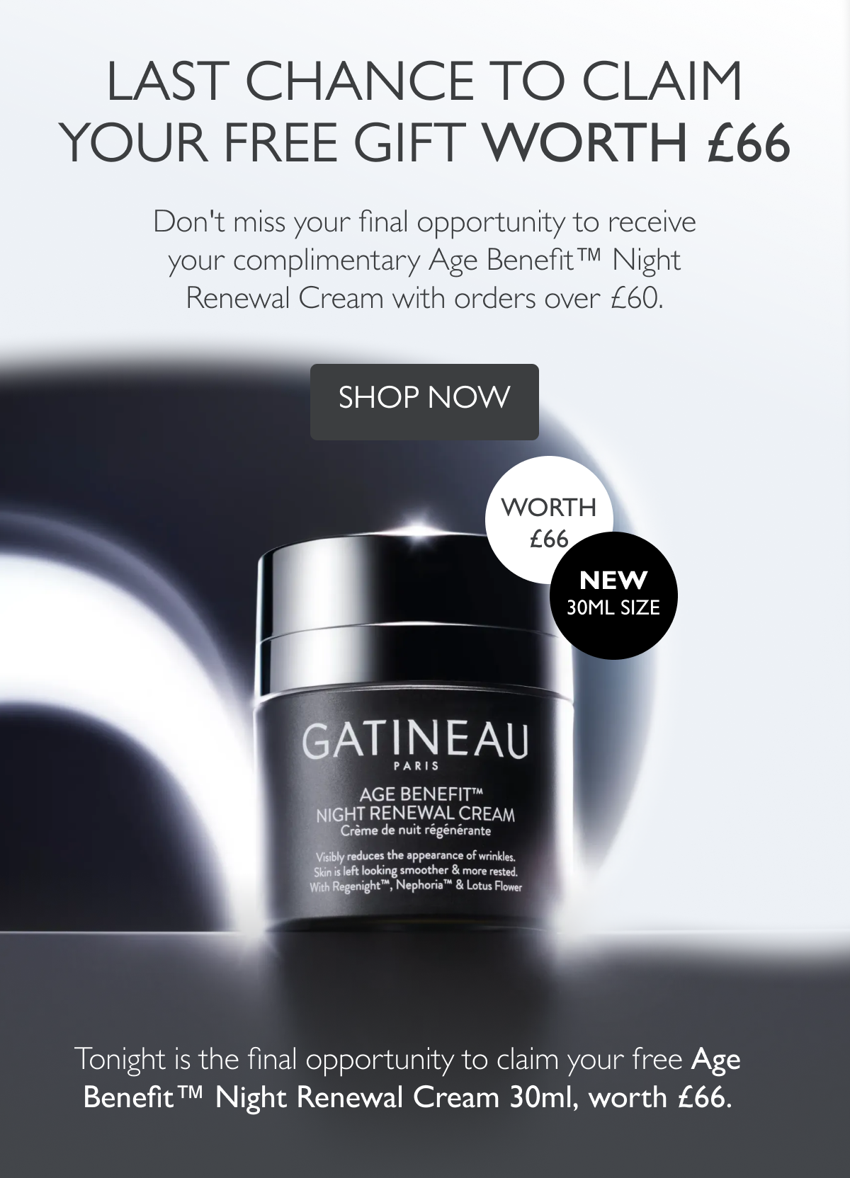 Last Chance to Claim Your Free Gift Worth £66