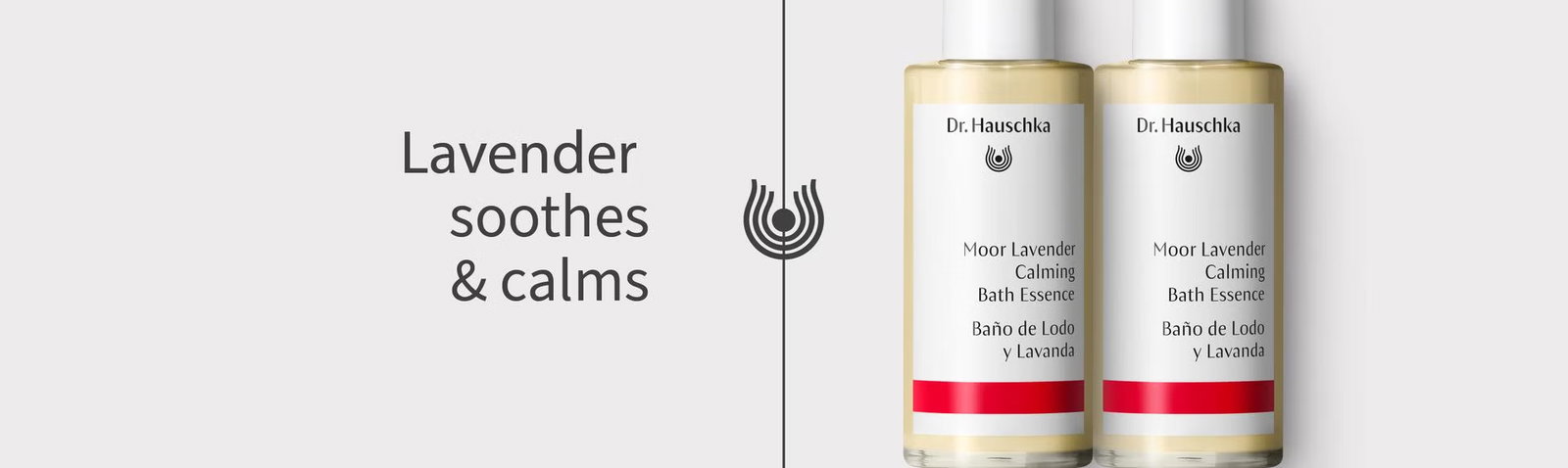 Lavender soothes & calms