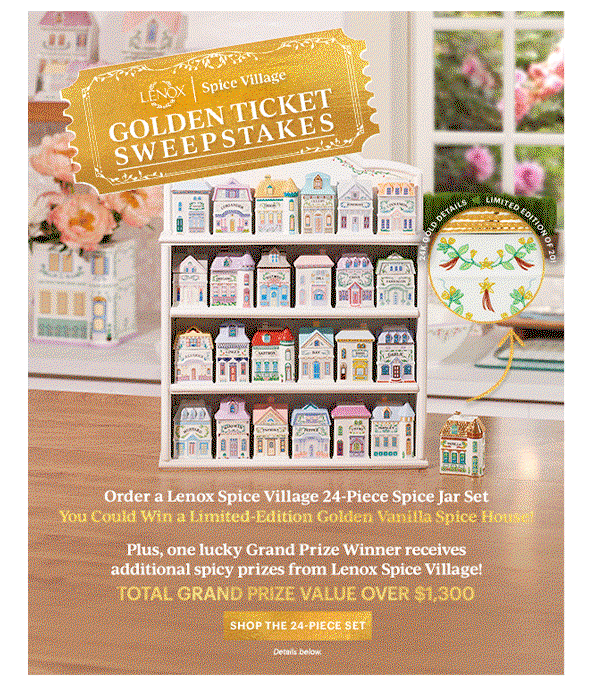LENOX | Spice Village  GOLDEN TICKET SWEEPSTAKES  [SHOP THE 24-PIECE SET] Details below.