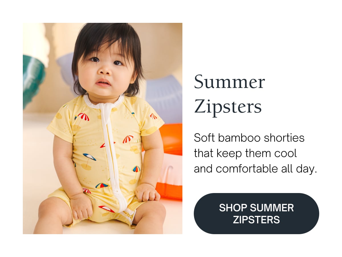 SHOP SUMMER ZIPSTERS