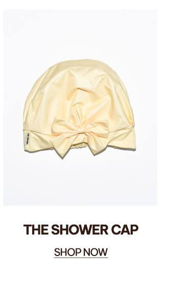 the shower cap | shop now