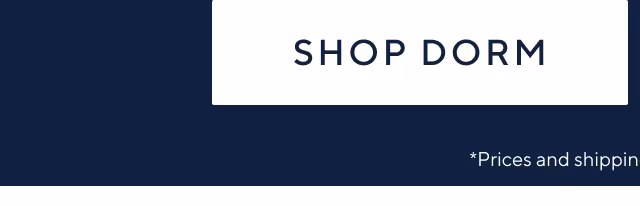 Shop dorm