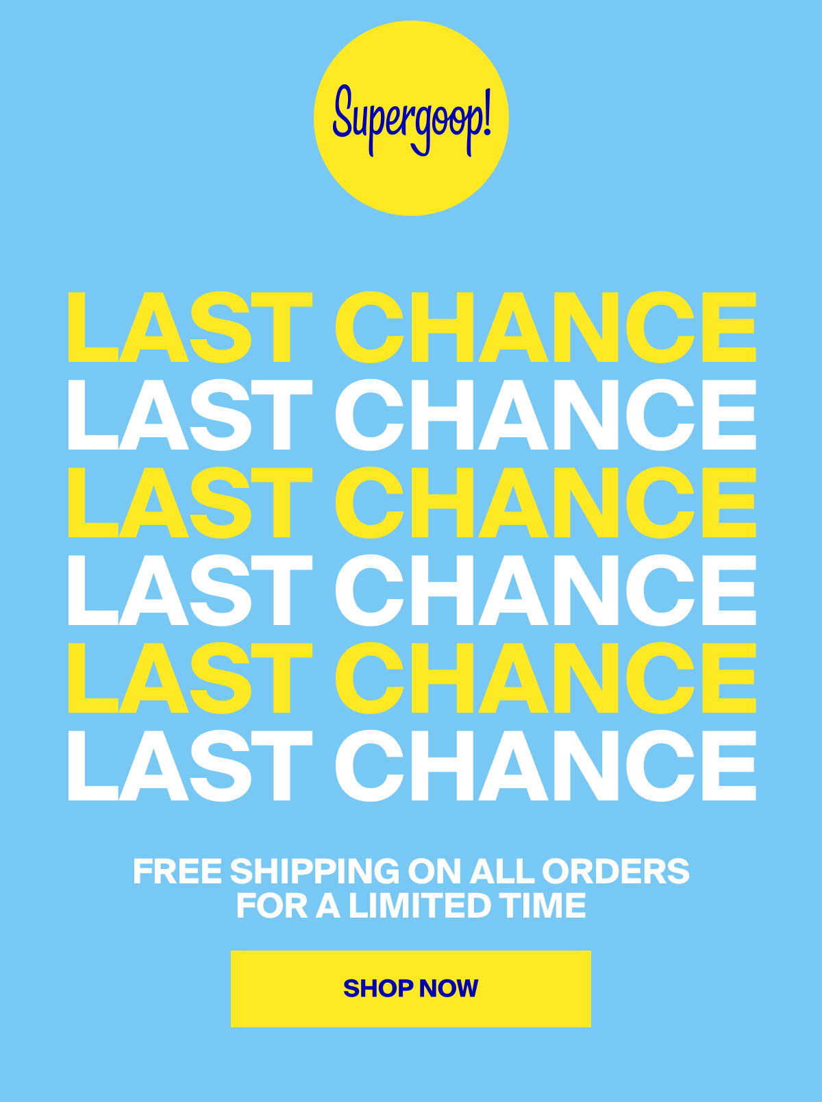 Last Chance for Free Shipping