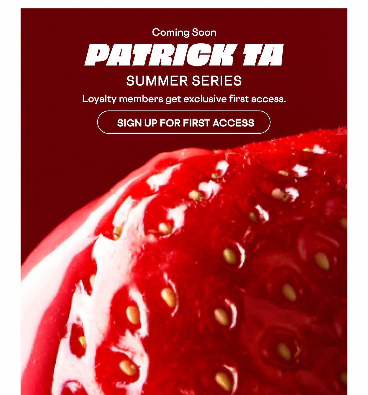 PATRICK TA SUMMER SERIES