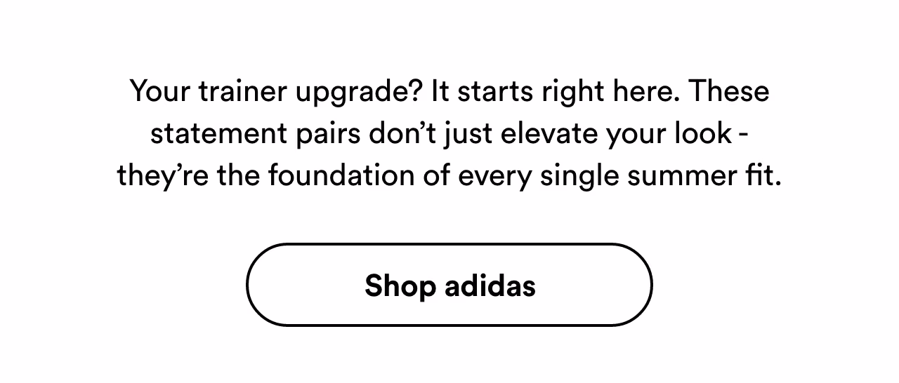Your trainer upgrade? It starts right here. Shop adidas