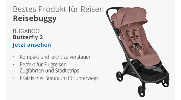 Bestes Produkt für Reisen  - Reisebuggy Bugaboo - Butterfly 2