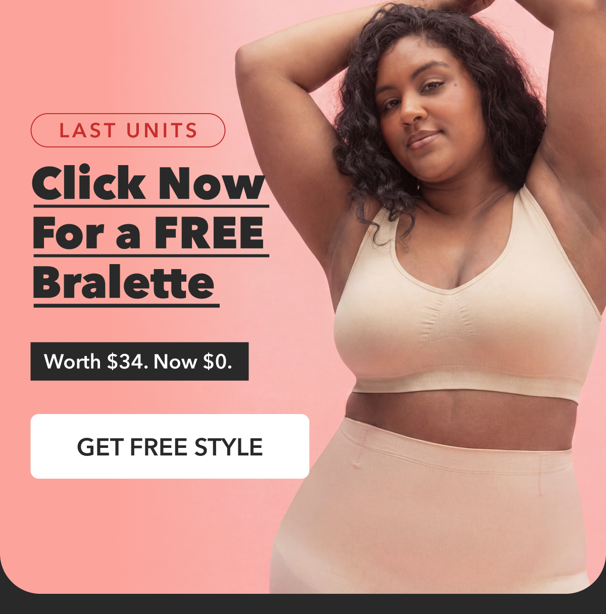 Click Now For a FREE Bralette