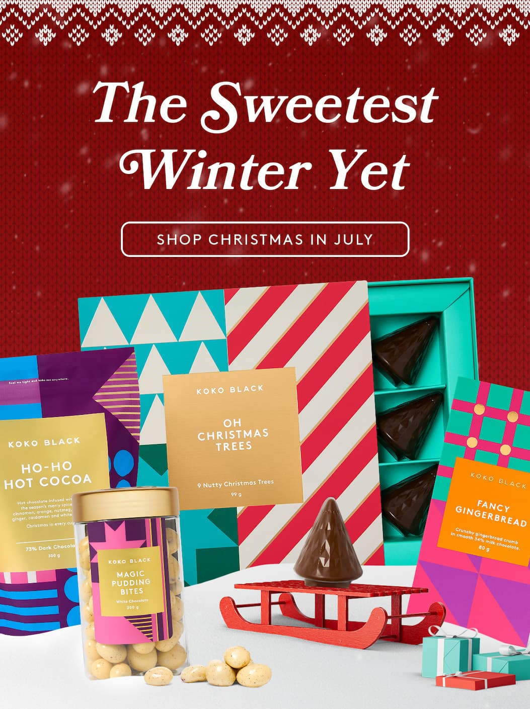 The Sweetest Winter Yet. Shop Christmas in July