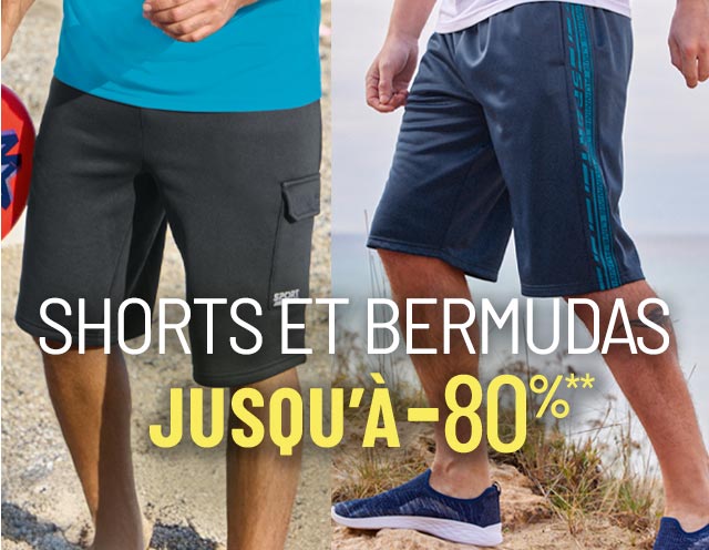 Shorts et bermudas jusqu'à moins 80 pour cent**