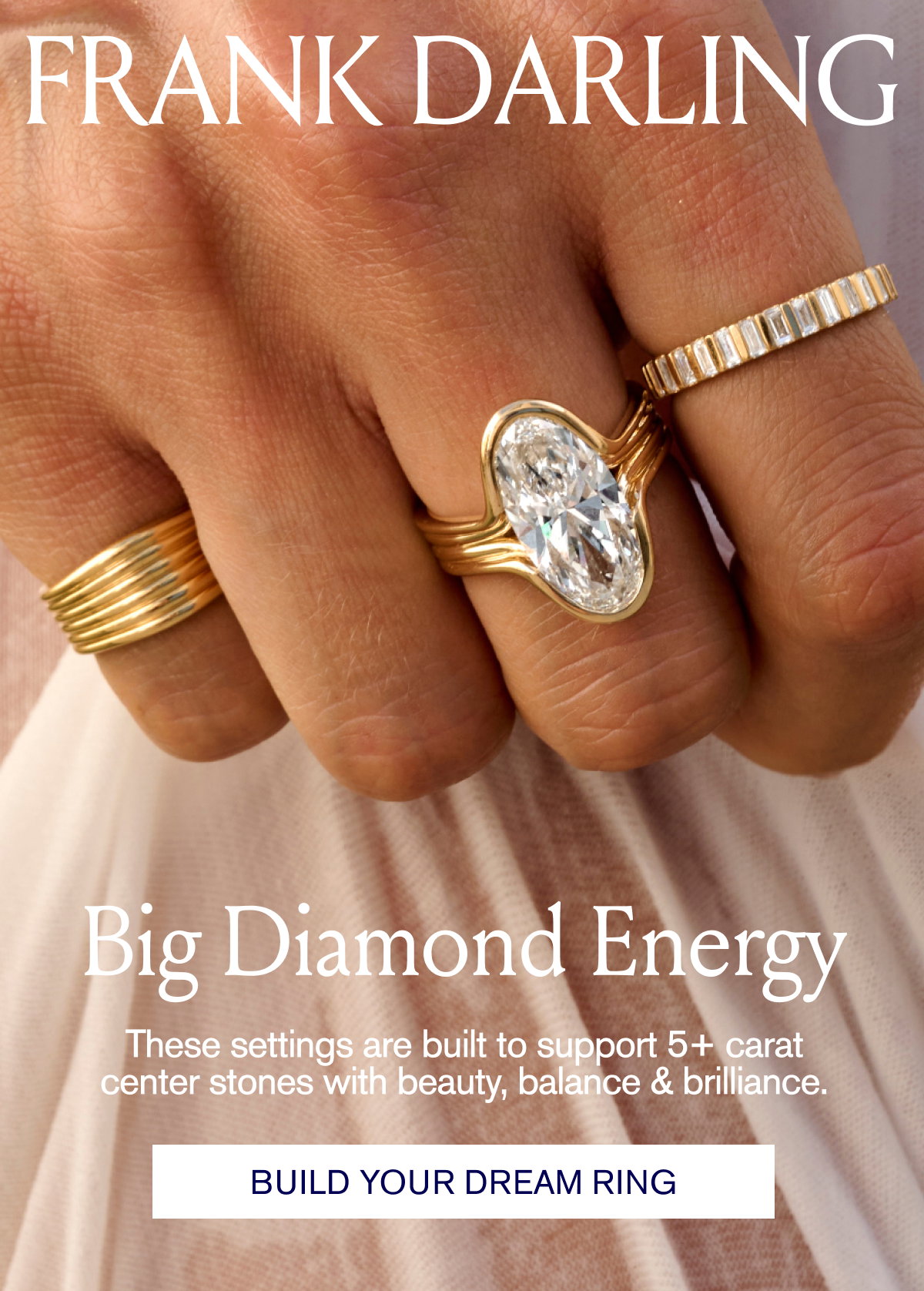 Build your dream ring