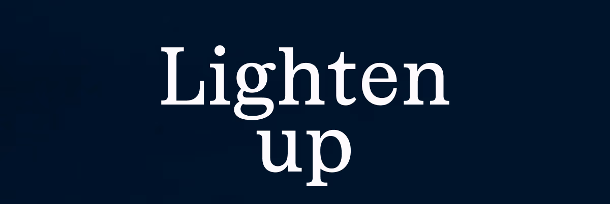 Lighten Up