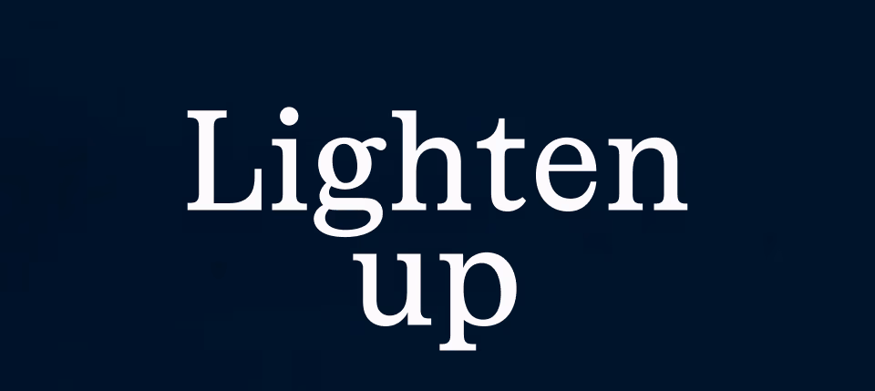 Lighten Up