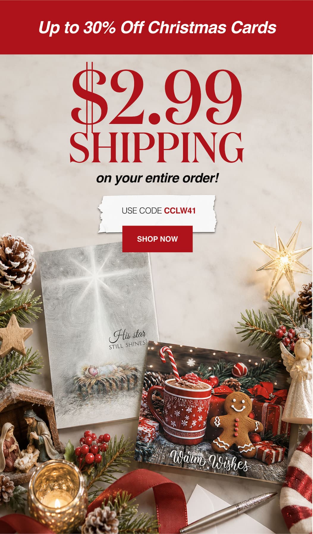 Up to 30% Off Christmas Cards $2.99 Shipping on your entire order!