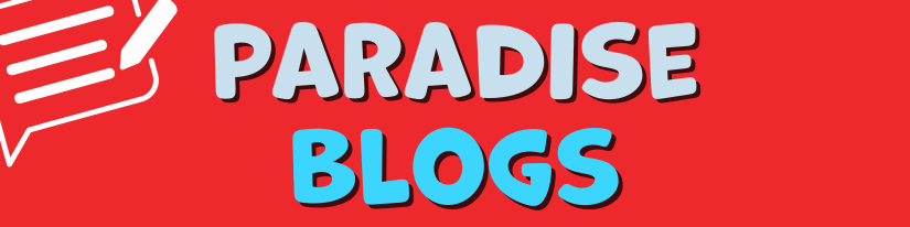 Paradise Blogs