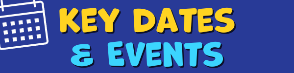 Key Dates and Events