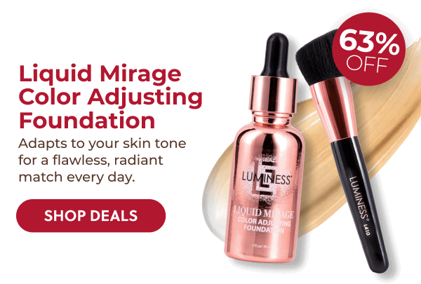 LIQUID MIRAGE COLOR ADJUSTING FOUNDATION: Color-adjusting coverage with SPF primer that keeps up from the first burger to the last firework.