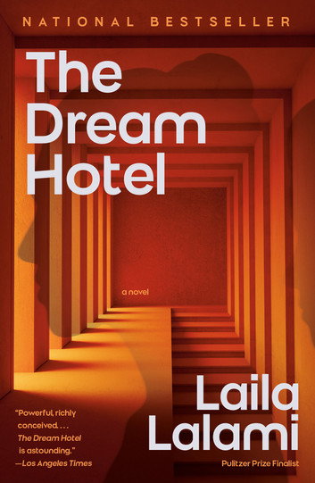 The Dream Hotel by Laila Lalami