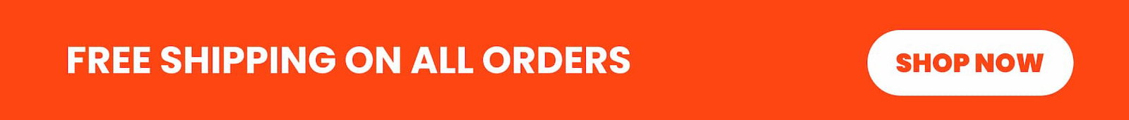 Free shipping on all orders. Shop now.