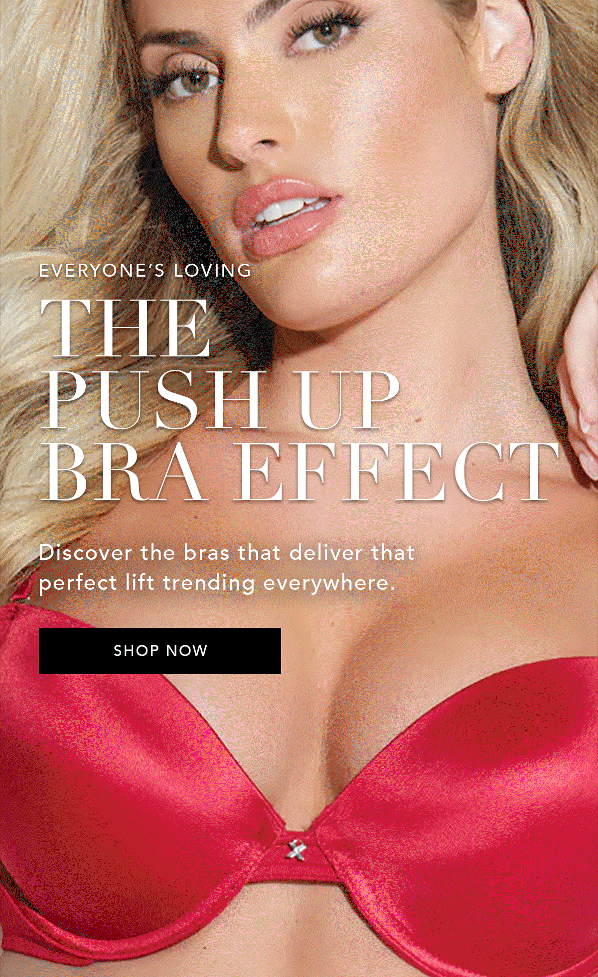Everyone's Loving the Push Up Bra Effect