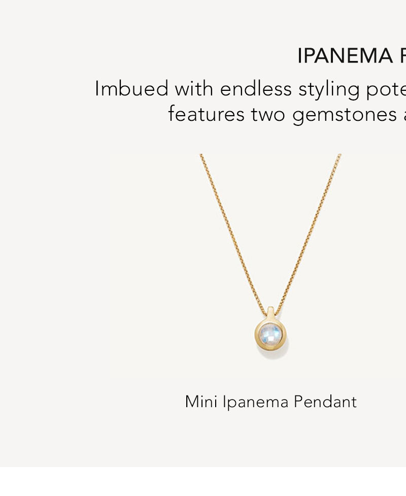 Mini Ipanema Pendant.