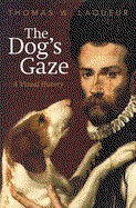 The Dog's Gaze