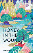 Honey in the Wound
