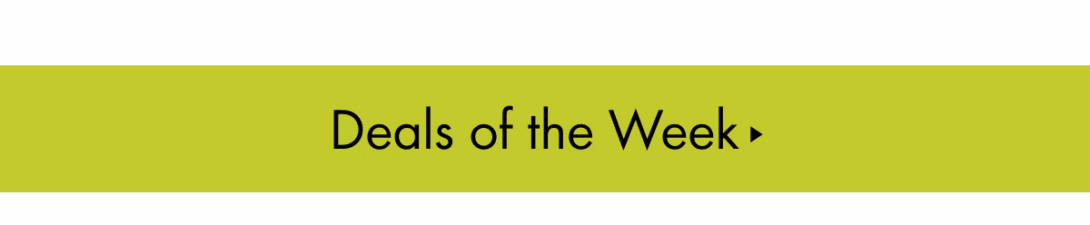 Deals of the Week