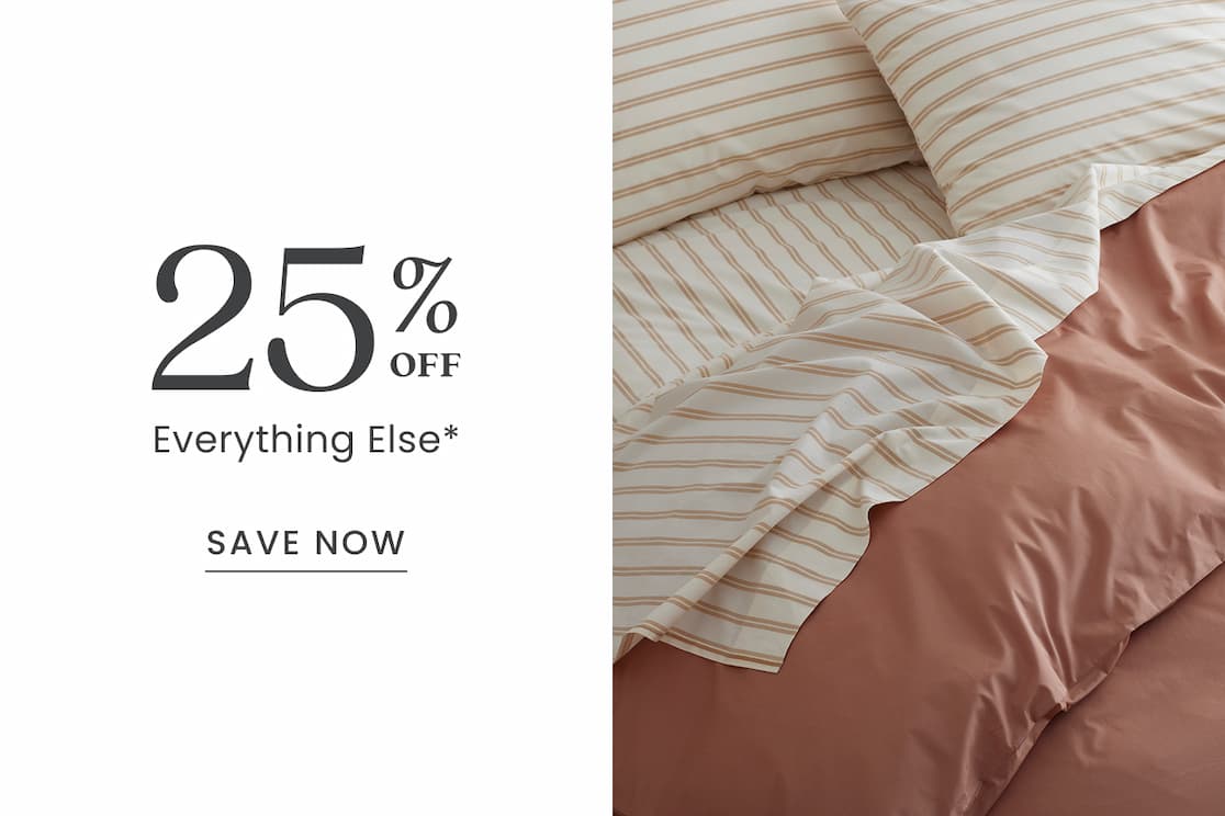 25% Off (Almost) Everything Else**