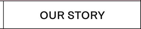Our Story
