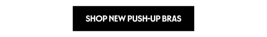 Shop New Push Up Bras