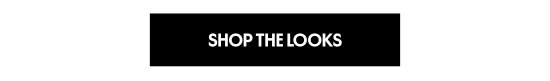 Shop the looks