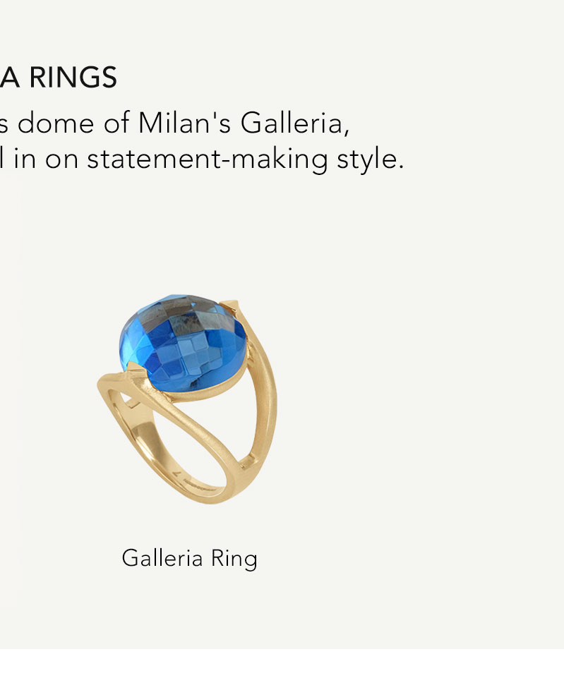 Galleria Ring.