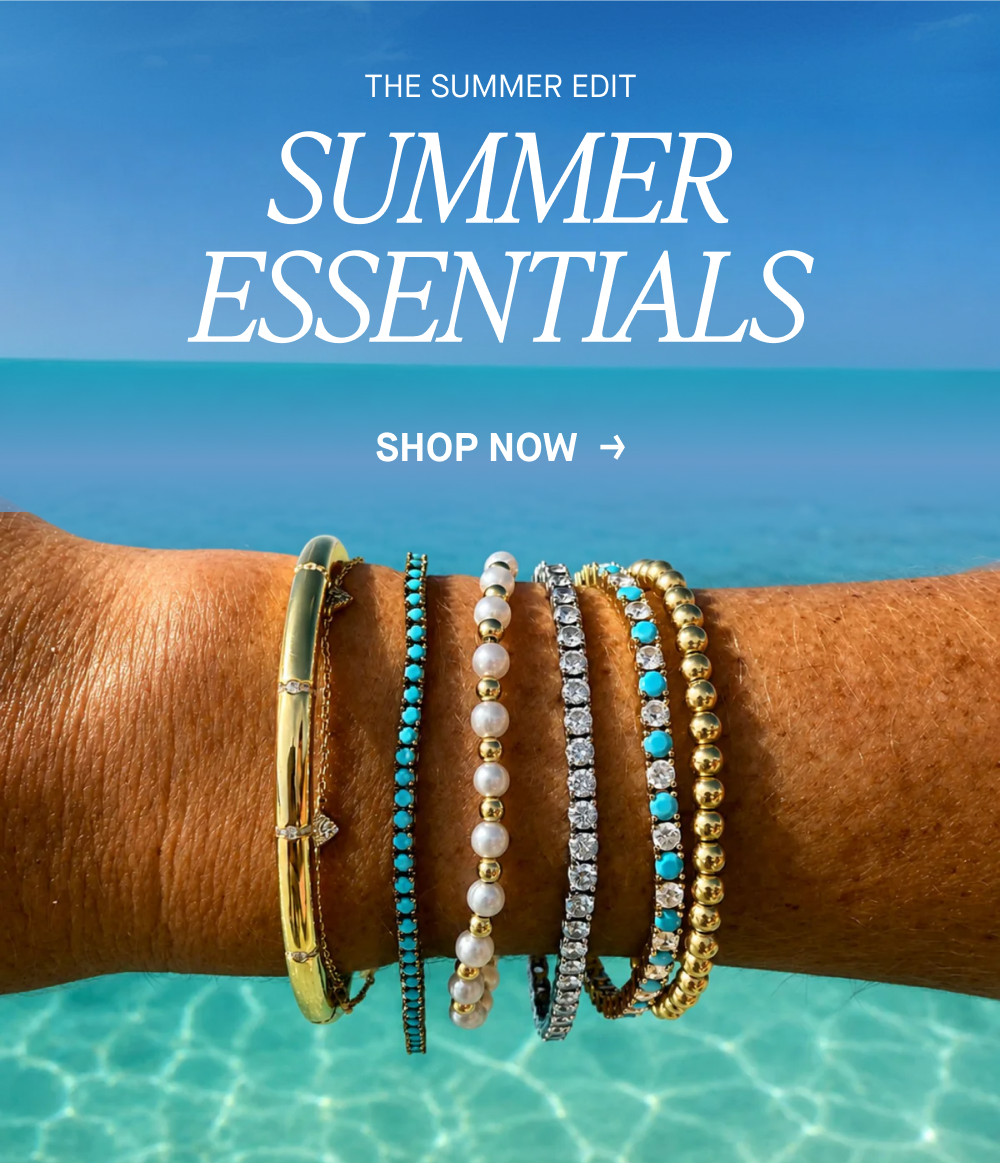 SUMMER ESSENTIALS | SHOP NOW