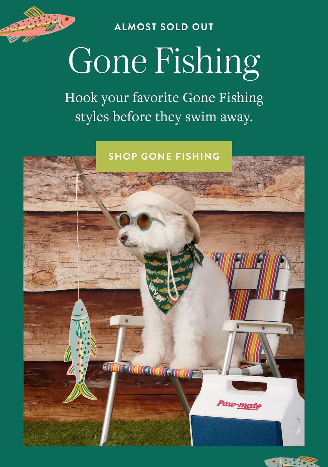 Shop gone fishing