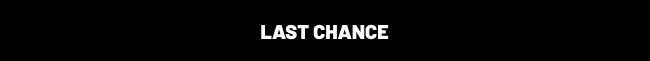 Last Chance
