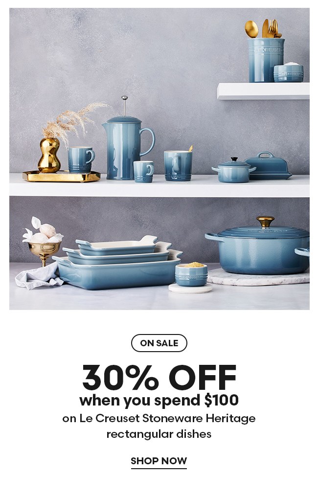 30% off when you spend $100 on Le Creuset Stoneware Heritage rectangular dishes