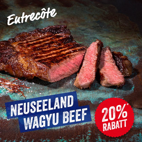 Neuseeland Wagyu Entrecote - 20% Rabatt* 