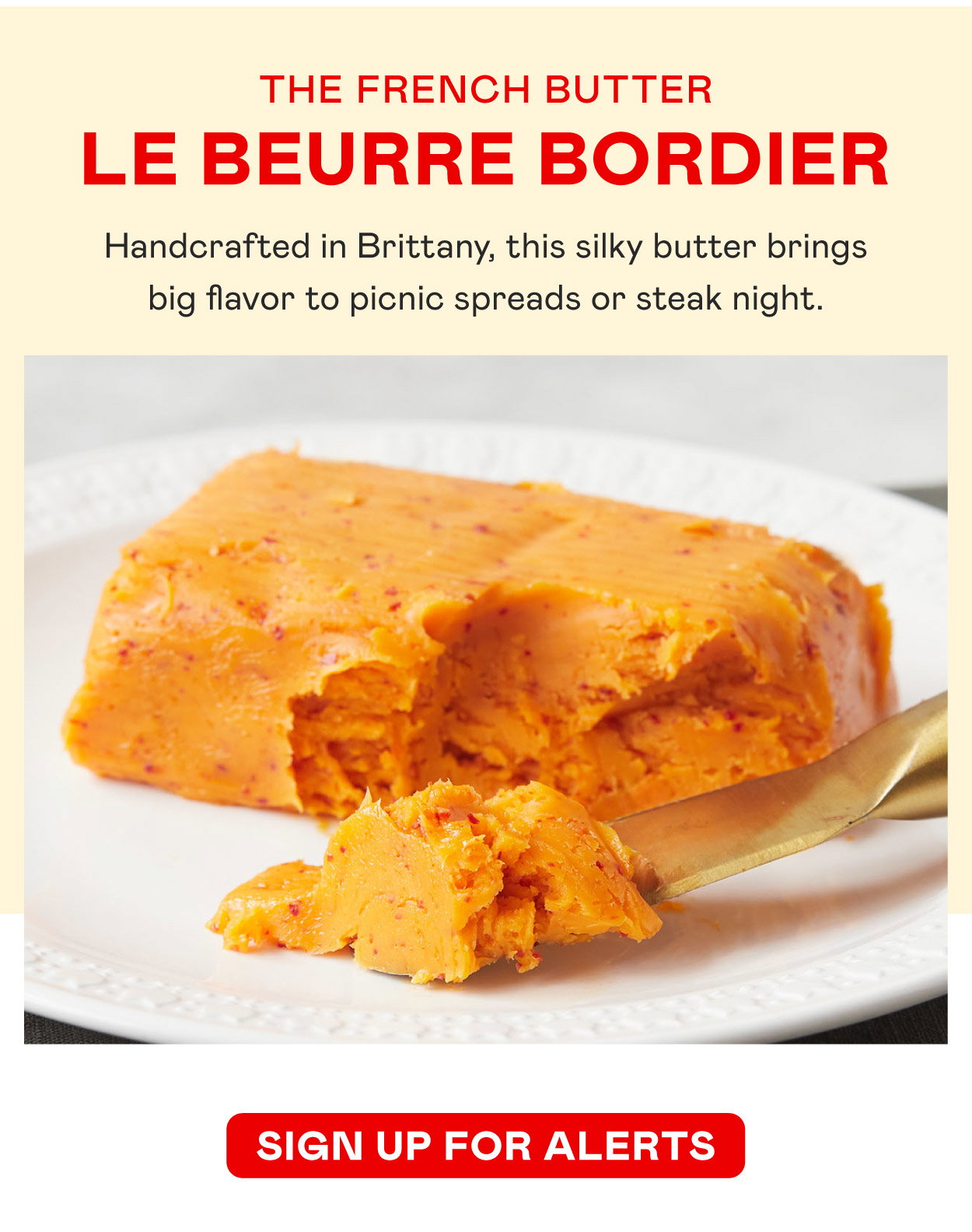 Le Beurre Bordier Espelette Pepper Butter​