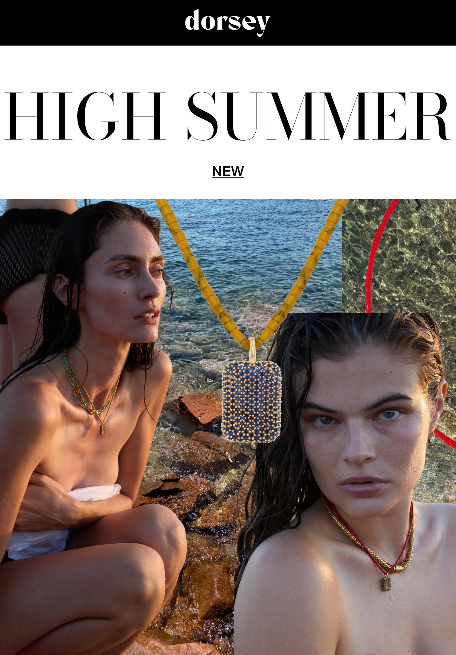 Shop the new High Summer Capsule.