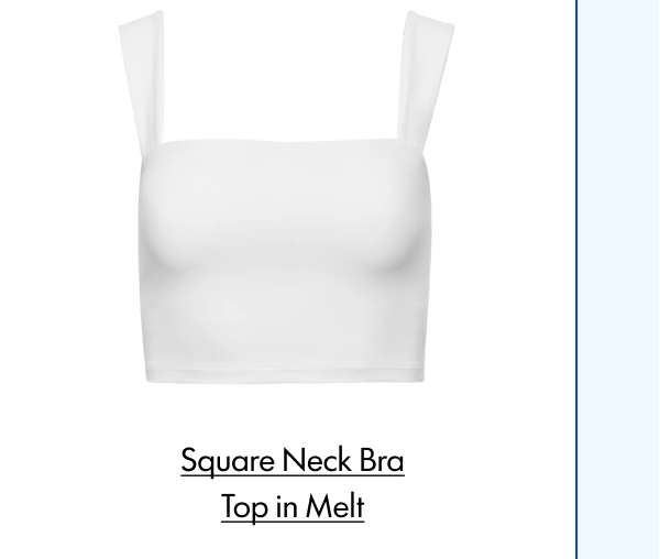 Square Neck Bra Top in Melt