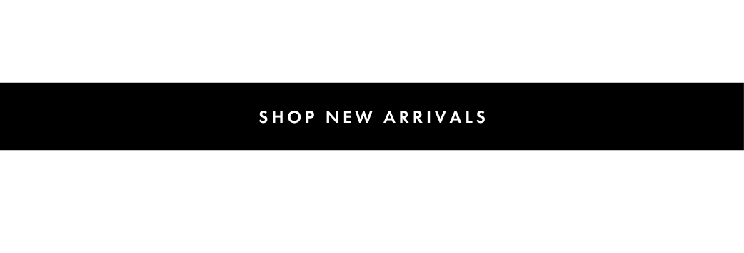 Shop New Arrivals
